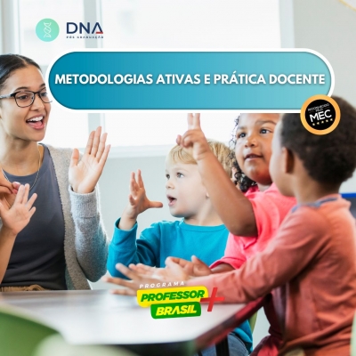 Metodologias Ativas e Prática Docente